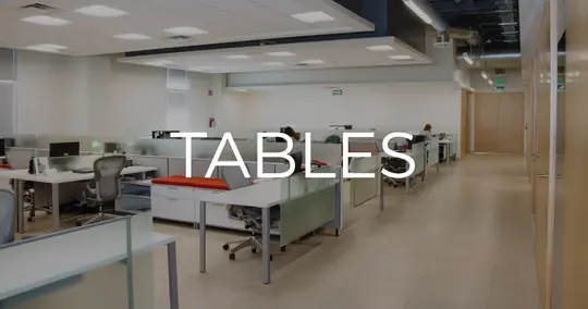 Tables